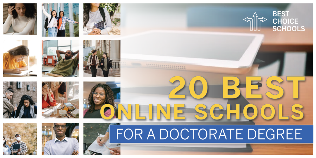 20 Best Online Schools For Doctorate Degrees - Best Choice Schools